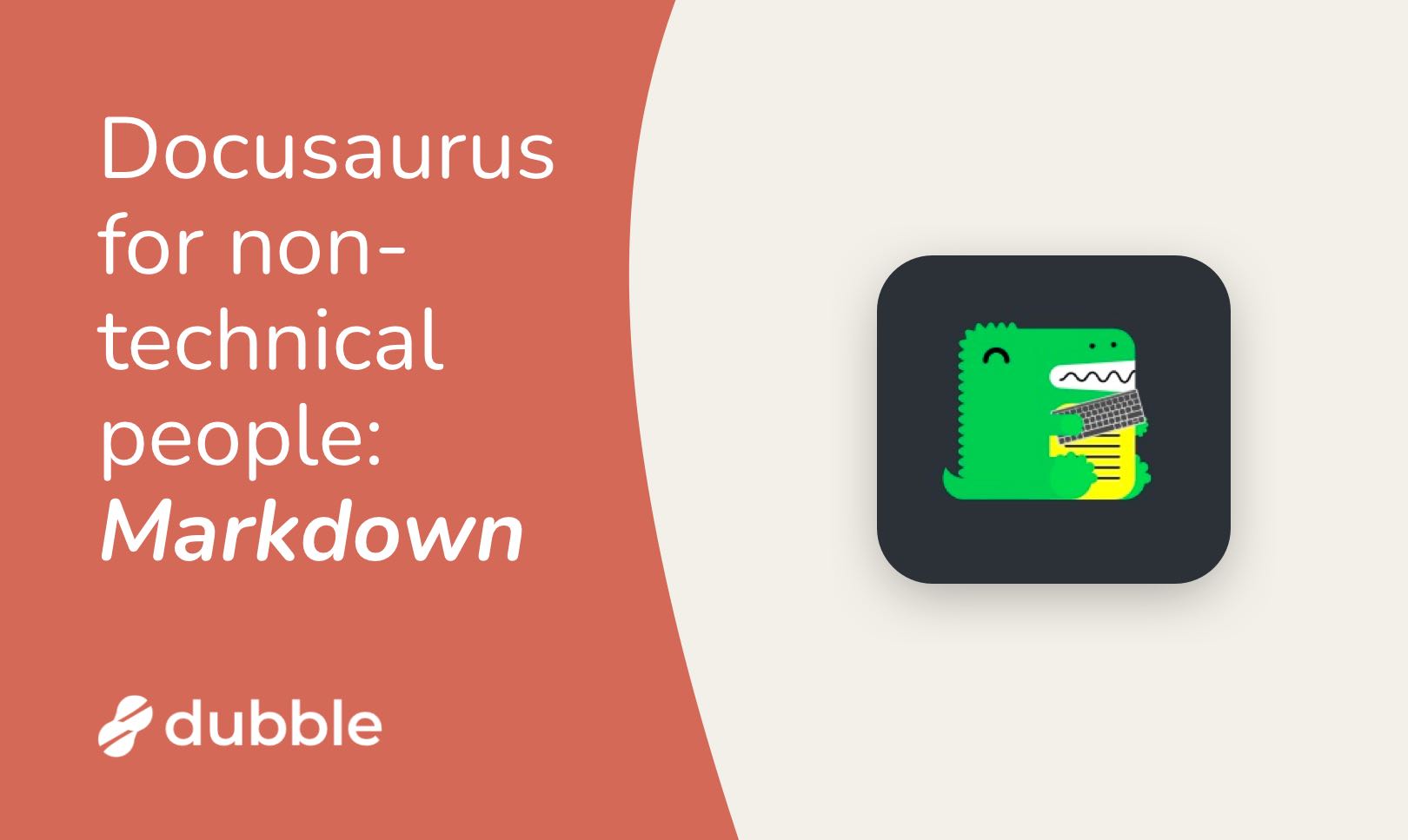 Docusaurus for Non-Technical Users: Writing Markdown Made Easy