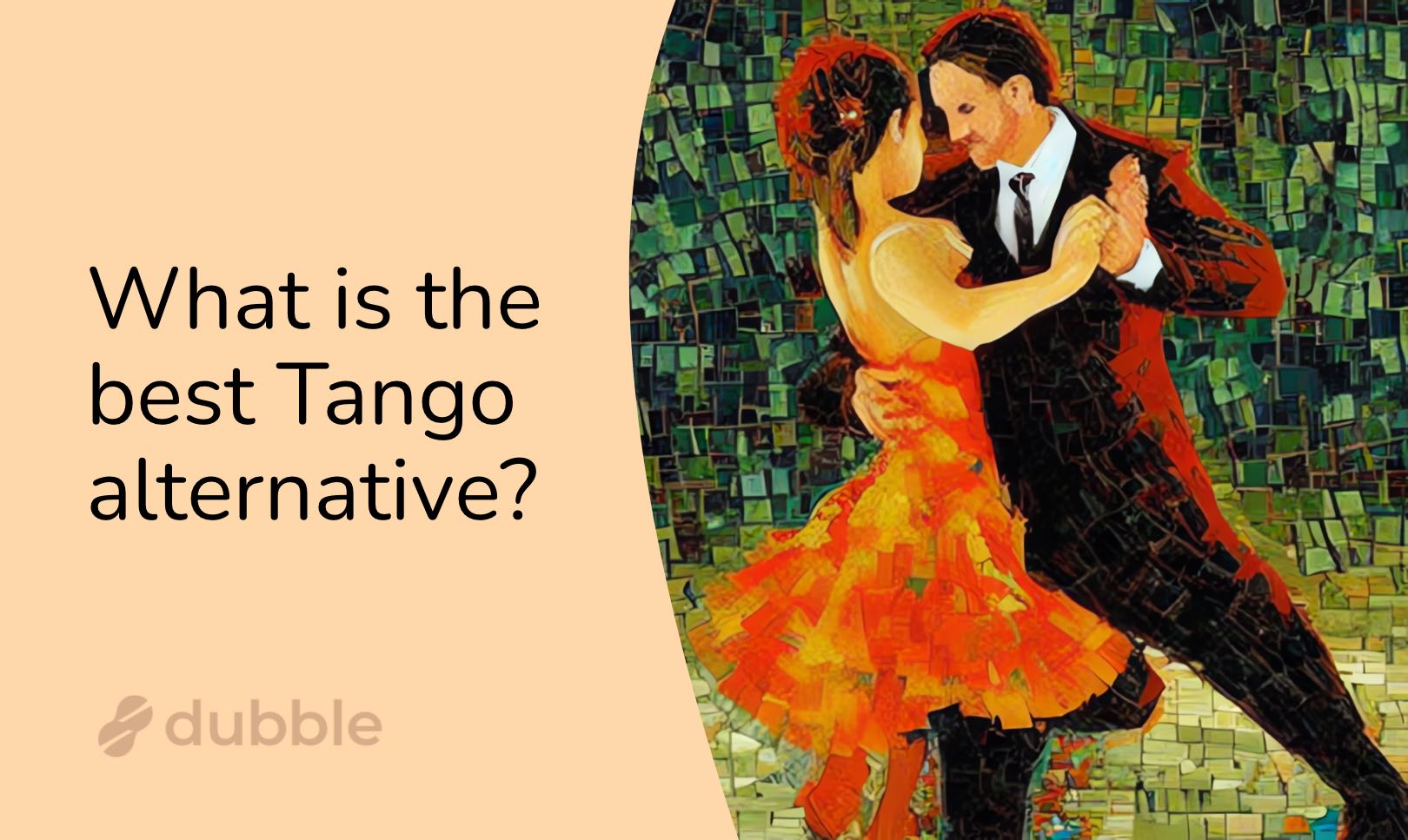 What is the best Tango (tango.us) alternative?